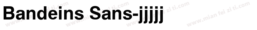 Bandeins Sans字体转换